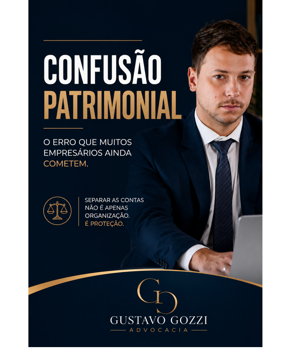 Escritório Gustavo Gozzi - Confusão Patrimonial: um risco que pode custar seu patrimônio pessoal