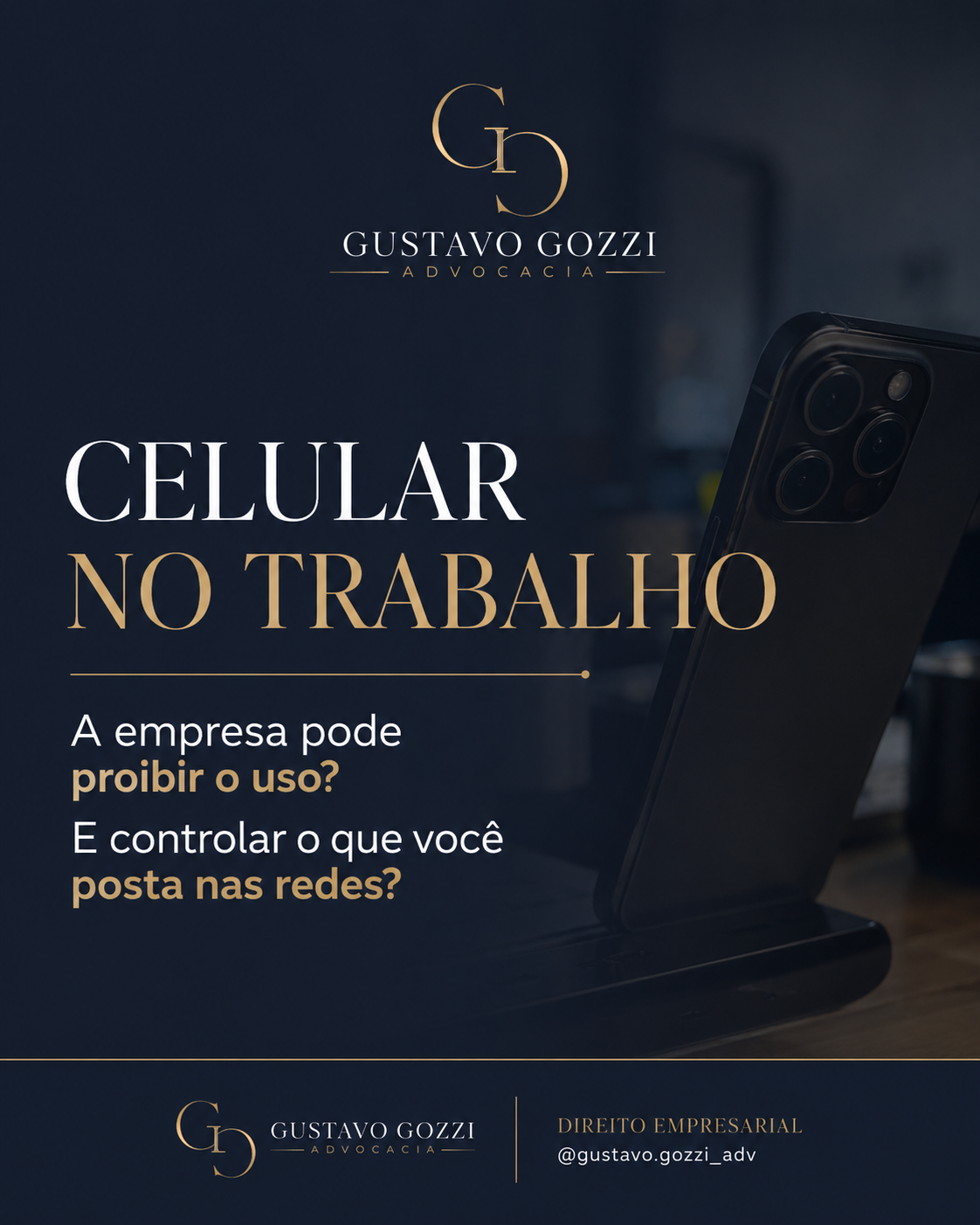 Escritório Gustavo Gozzi - Celular no trabalho: o que a empresa pode proibir?
